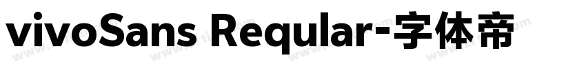 vivoSans Reqular字体转换